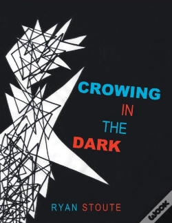 Capa do artigo Crowing In The Dark