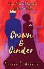 Crown And Cinder - Preview