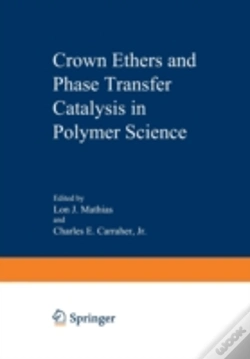 Capa do artigo Crown Ethers And Phase Transfer Catalysis In Polymer Science