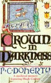 Capa do artigo Crown In Darkness (Hugh Corbett Mysteries, Book 2)