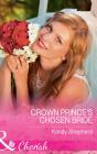 Crown Prince'S Chosen Bride - Preview