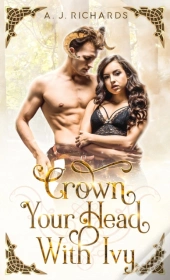 Crown Your Head With Ivy