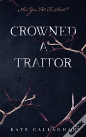 Capa do artigo Crowned A Traitor