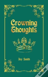 Crowning Thoughts