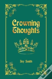Crowning Thoughts