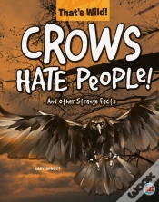 Capa do artigo Crows Hate People! And Other Strange Facts
