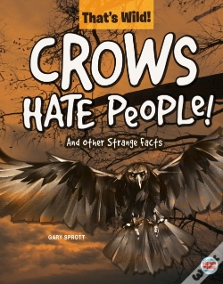 Capa do artigo Crows Hate People! And Other Strange Facts