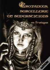 Capa do artigo Croyance Et Sorcellerie En Bretagne
