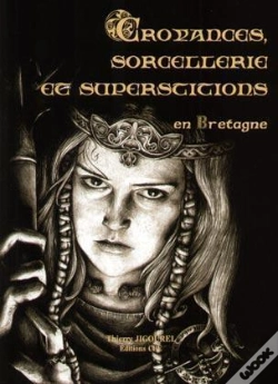 Capa do artigo Croyance Et Sorcellerie En Bretagne