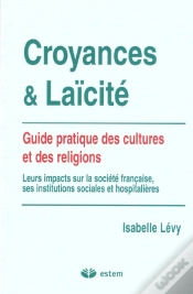Capa do artigo Croyances Et Laicité ; Guide Pratique Des Cultures Et Des Religions