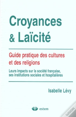 Capa do artigo Croyances Et Laicité ; Guide Pratique Des Cultures Et Des Religions