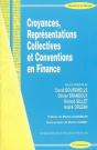 Croyances, Representations Collectives  Et Conventions En Finance - Preview