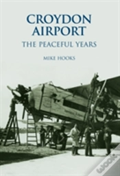 Capa do artigo Croydon Airport: The Peaceful Years