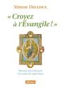 Croyez À L'Évangile - Preview