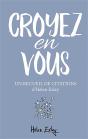 Croyez En Vous ! - Preview