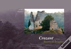 Capa do artigo Crozant En Creuse ; Ruines Et Bruyère