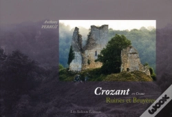 Capa do artigo Crozant En Creuse ; Ruines Et Bruyères