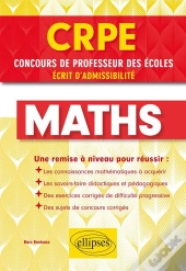 Crpe, Concours De Professeur Des Écoles ; Maths ; Écrit D'Admissibilité