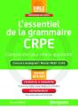 Crpe ; L'Essentiel De La Grammaire ; Comprendre Pour Mieux Apprendre ; Concours Enseignant ; Master Meef ; Espe (Concours 2018/2019) - Preview