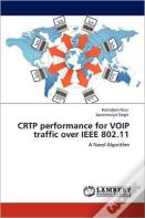 Crtp Performance For Voip Traffic Over Ieee 802.11