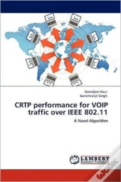 Crtp Performance For Voip Traffic Over Ieee 802.11