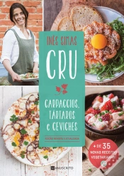 Capa do artigo Cru - Carpaccios, Tártaros e Ceviches