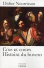 Cru Et Cuites ; Histoire Du Buveur - Preview