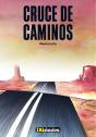 Cruce De Caminos - Preview