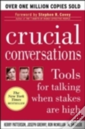 Capa do artigo Crucial Conversations: Tools For Talking When Stakes Are High
