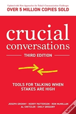 Capa do artigo Crucial Conversations: Tools For Talking When Stakes Are High, Third Edition