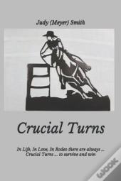 Crucial Turns