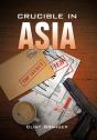 Crucible In Asia - Preview