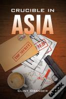 Crucible In Asia
