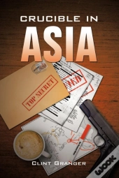 Crucible In Asia