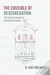Capa do artigo Crucible Of Desegregation