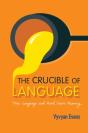 Crucible Of Language - Preview