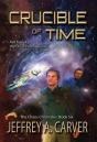 Crucible Of Time - Preview