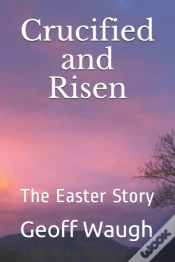 Capa do artigo Crucified And Risen