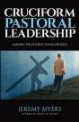 Cruciform Pastoral Leadership - Preview
