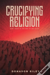 Capa do artigo Crucifying Religion