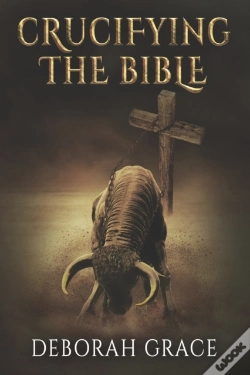 Capa do artigo Crucifying The Bible