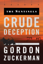 Crude Deception - Preview