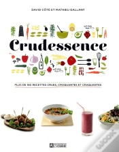 Capa do artigo Crudessence ; Plus De 180 Recettes Crues, Croquantes Et Craquantes