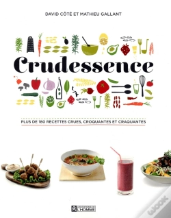 Capa do artigo Crudessence ; Plus De 180 Recettes Crues, Croquantes Et Craquantes