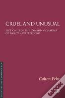 Cruel And Unusual