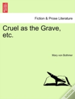 Capa do artigo Cruel As The Grave, Etc.