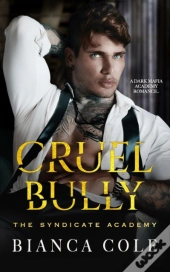 Cruel Bully