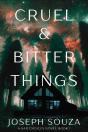 Cruel & Bitter Things - Preview