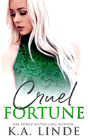 Cruel Fortune - Preview