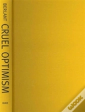 Cruel Optimism